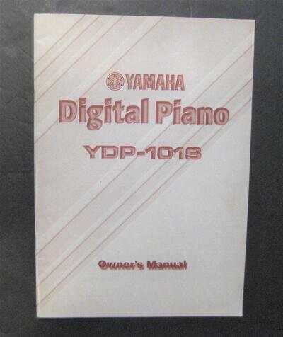 Yamaha Digital Piano YDP-101S Owner's Manual 1999 46 Pages
