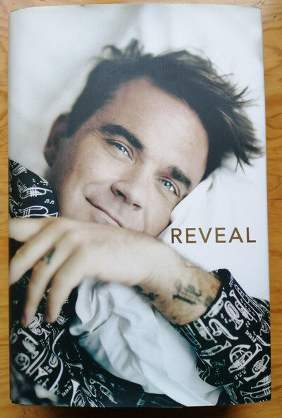Signed Robbie Williams Reveal 1st Ed. H/Back Book Unread Autographed with Proof