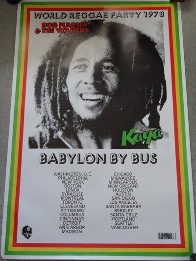 BOB MARLEY & THE WAILERS WORLD REGGAE PARTY 1978 BABYLON BY BUS USA TOUR POSTER