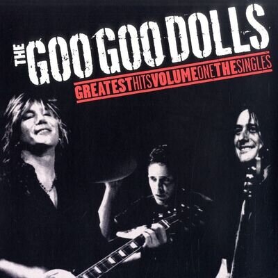 THE GOO GOO DOLLS - Greatest Hits, Vol. 1: the Singles 2022 EU Vinyl LP New