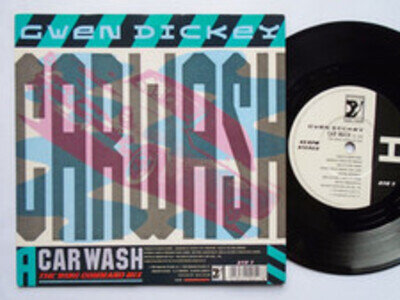 Gwen Dickey Car Wash 7" Swanyard SYR7 EX/EX 1990 picture sleeve, Car Wash/Wishin