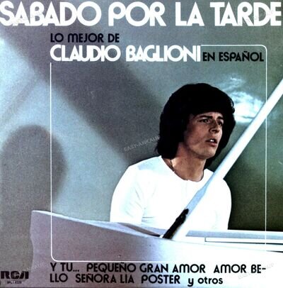 Claudio Baglioni - Sábado Por La Tarde - Lo Mejor De Claudio Baglioni LP .