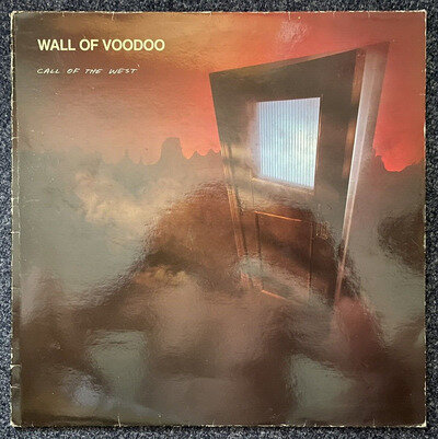 Wall Of Voodoo ‎– Call Of The West - ILP 010 - LP -1982-A-1/B/1