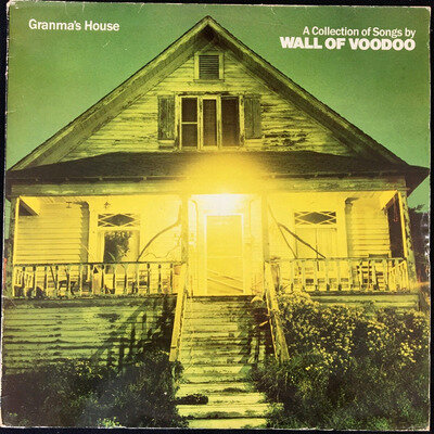 WALL OF VOODOO GRANMA'S HOUSE 12'' VINYL ALBUM I.R.S. RECORDS IRSA7048 1984