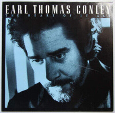 Earl Thomas Conley - The Heart Of It All (VINYL)