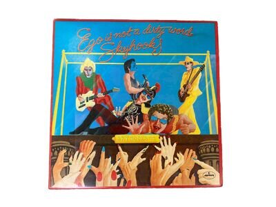 SKYHOOKS - EGO IS NOT A DIRTY WORD 1975 UK Vinyl LP Mercury VG PLUS Free P&P