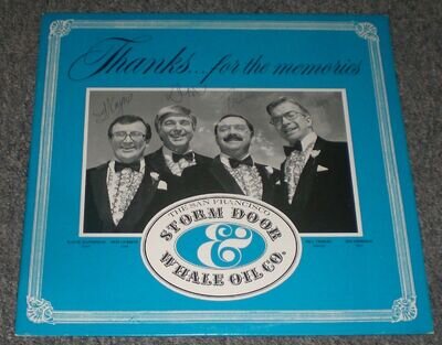 Thanks For The Memories The San Francisco Storm Door & Whale Oil Co~AUTOGRAPHED