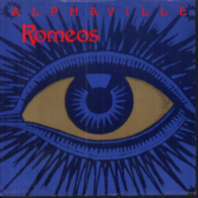 Alphaville Romeos 7" vinyl Europe Wea 1989 2470707