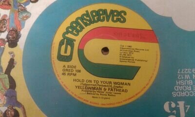 Yellowman & Fathead , Hold On To Your Woman , Rub A Dub A Play , 12" Greensleeve