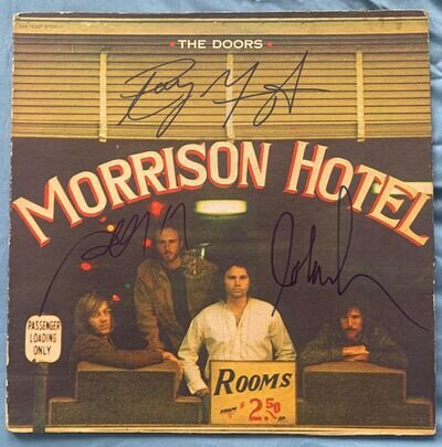 THE DOORS Ray Manzarek, Robby Krieger, John Densmore SIGNED MORRISON HOTEL LP