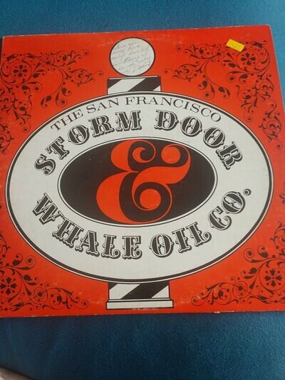 The San Francisco Storm Door And Whale Oil Company Signed