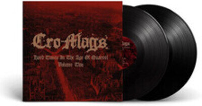 Cro-Mags Hard Times in the Age of Quarrel - Volume 2 (Vinyl) 12" Album
