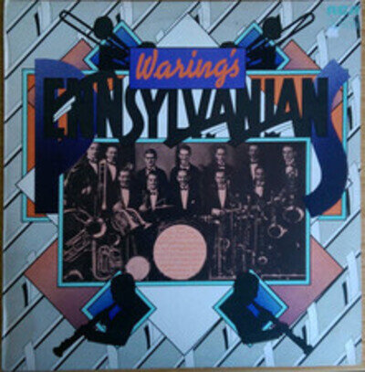Fred Waring & The Pennsylvanians - Waring's Pennsylvanians