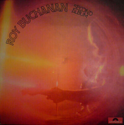 Roy Buchanan - Second Album - Used Vinyl Record - B2508z