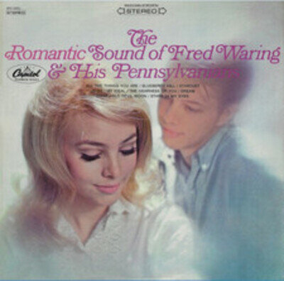 Fred Waring The Pe - Romantic Sound Of Fred Waring And The Pennsylv - B1177z