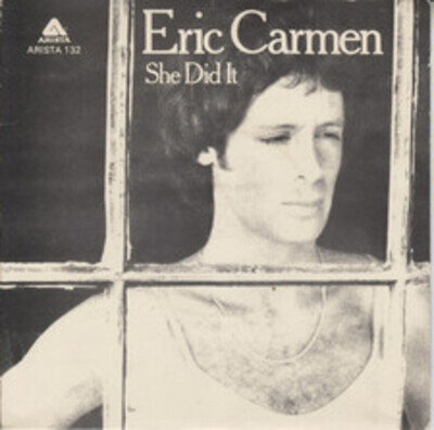 Eric Carmen - She Did It - Used Vinyl Record 7 - C12170z