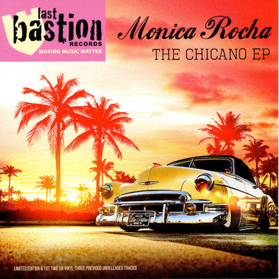 MONICA ROCHA The Chicano EP - New Lowrider Latin Soul 45 (Last Bastion) *Listen