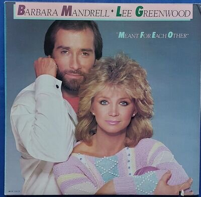Barbara Mandrell Lee Greenwood - Meant For Each Other - Vinyl LP
