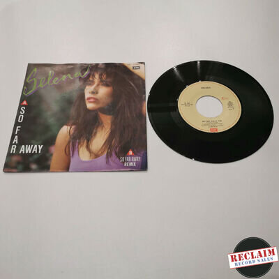 selena so far away 7" vinyl record very good condition