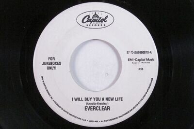 Alternative 45 EVERCLEAR I Will Buy You A New... CAPITOL with jukebox tag HEAR d