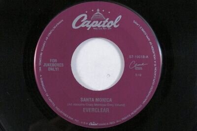 Alternative 45 EVERCLEAR Santa Monica CAPITOL VG+ with jukebox tag HEAR d