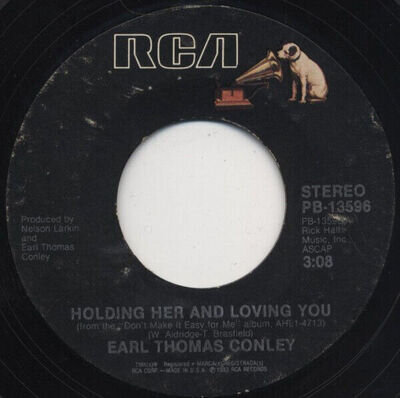 Earl Thomas Conley - Holding Her And Loving You - Used Vinyl Record 7 - C8100z