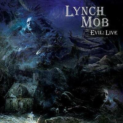 EVIL LIVE - LYNCH MOB