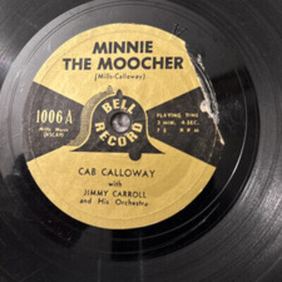 CAB CALLOWAY W/ JIMMY CARROLL ORCH 7" 78rpm MINNIE THE MOOCHER/I'LL GET BY 1954