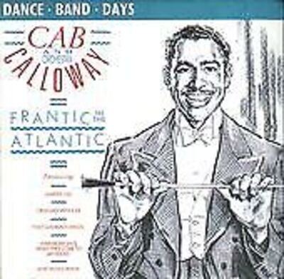 Cab Calloway And His Orchestra - Frantic In The Atlantic (LP)