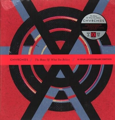 Chvrches - Bones of What You Believe 10 Year Anniversary Edition - N - B326z