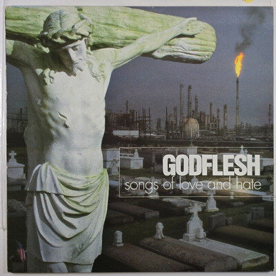 Godflesh Songs Of Love And Hate LP Album vinyl record 1996 mosh157 on Earache