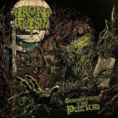 Iron Flesh - Summoning the Putrid [NEW & SEALED] 12" Vinyl