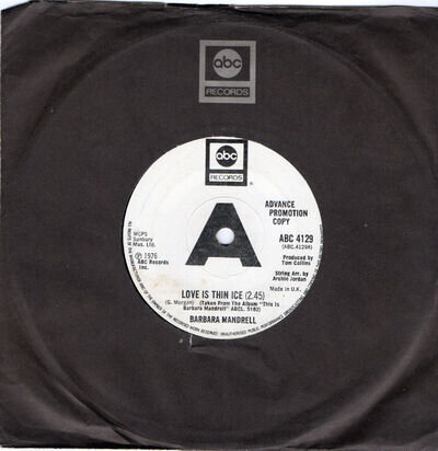 BARBARA MANDRELL - LOVE IS THIN ICE - PROMO - 70's - SOUL - 7" VINYL