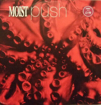 Moist - Push - Used Vinyl Record 12 - 19 - C7294z