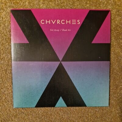 CHVRCHES - LTD EDITION 2015 RSD 7" SINGLE: GET AWAY / DEAD AIR EX/EX