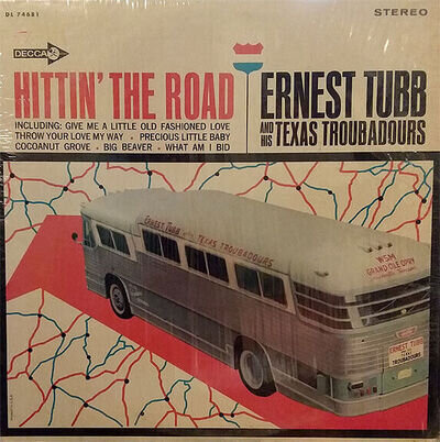 Ernest Tubb And His Texas Troubadours - Hittin' The Road, LP, (Vinyl)