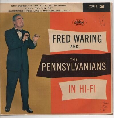 FRED WARING AND THE PENNSYLVANIANS in hi-fi 1957 UK CAPITOL 7" EP 45 PS