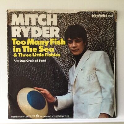 MITCH RYDER - TOO MANY FISH IN THE SEA - NEW VOICE 822. EX