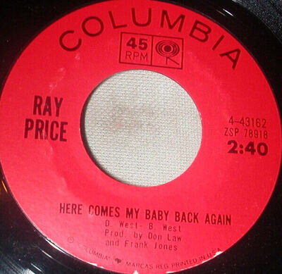 Ray Price - Here Comes My Baby Back Again / A Thing Called Sadness - - C8100z