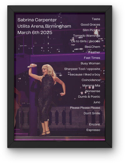 Sabrina Carpenter UK Tour Setlist Poster ALL DATES AVAILABLE A1-5 Frame Option