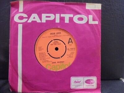 ANNE MURRAY " DREAM LOVER " UK CAPITOL DEMO 7" EX+ COND.IN Or. SL.