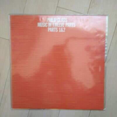 Philip Glass ‎– Music In Twelve Parts - Parts 1 & 2 -LP