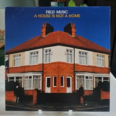 Field Music - A House Is Not A Home7"