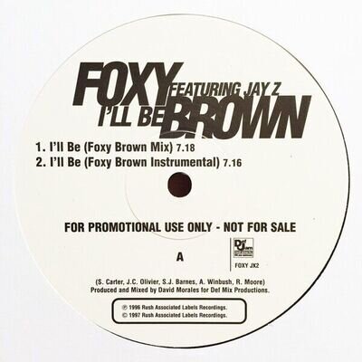 Foxy Brown – I'll Be feat Jay Z (12 Promo)