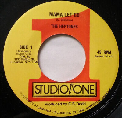 The Heptones - Mama Let Go (7")