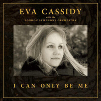 Eva Cassidy I Can Only Be Me (Vinyl) Deluxe 12" Album