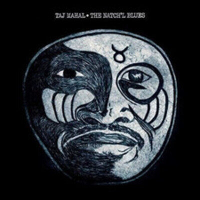 Taj Mahal The Natch'l Blues (Vinyl) 12" Album