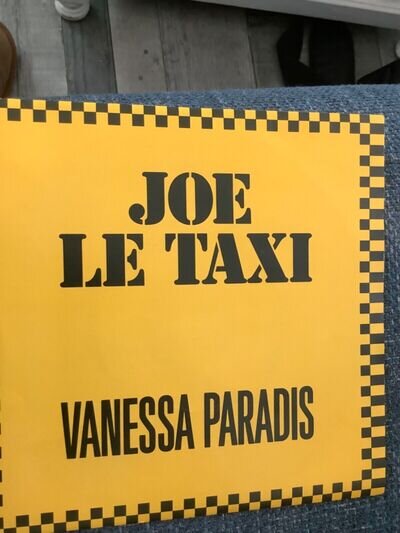 Vanessa Paradis. Joe Le Taxi. 7”single VG+. FA Productions records 1987