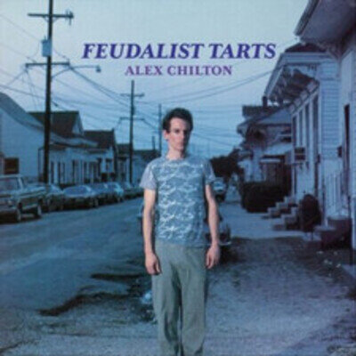 Alex Chilton Feudalist Tarts (Vinyl) 12" Album