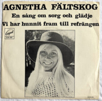 AGNETHA FÄLTSKOG (ABBA) -En Sang On Sorg Och Glädje- Original Swedish 7” +Pic So